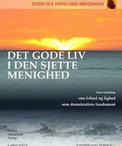 Det gode liv i den sjette menighed- Om frihed og lighed som demokratiets fundament