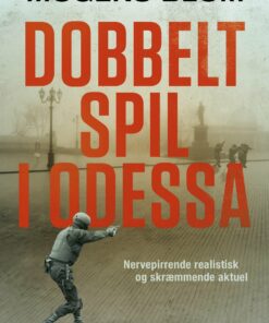 Dobbeltspil I Odessa - Mogens Blom - Bog