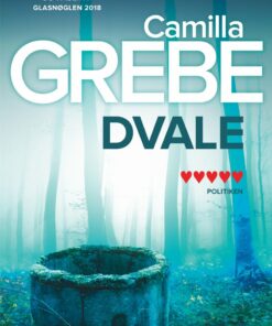 Dvale - Camilla Grebe - Bog