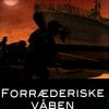Forræderiske våben (E-bog)