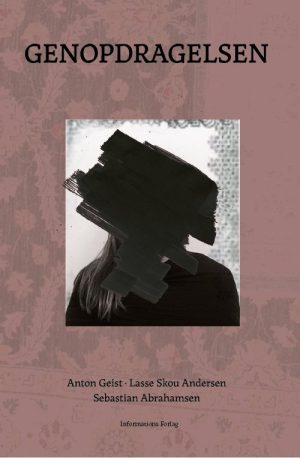 Genopdragelsen - Anton Geist - Bog