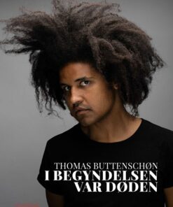 I Begyndelsen Var Døden - Thomas Buttenschøn - Bog