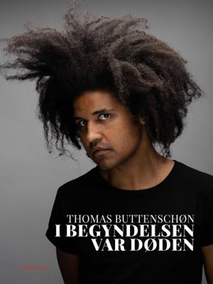 I Begyndelsen Var Døden - Thomas Buttenschøn - Bog