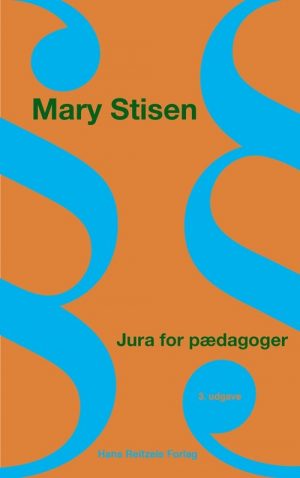 Jura For Pædagoger - Mary Stisen - Bog