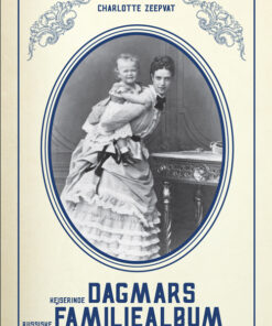 Kejserinde Dagmars familiealbum (E-bog)