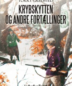Krybskytten og andre fortællinger (E-bog)