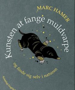 Kunsten at fange muldvarpe