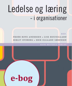 Ledelse og læring - i organisationer (E-bog)