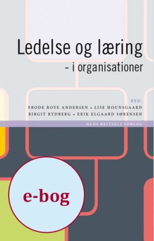 Ledelse og læring - i organisationer (E-bog)