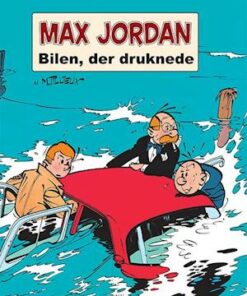 Max Jordan: Bilen, der druknede