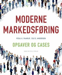 Moderne Markedsføring - Opgaver Og Cases - Ole E. Andersen - Bog