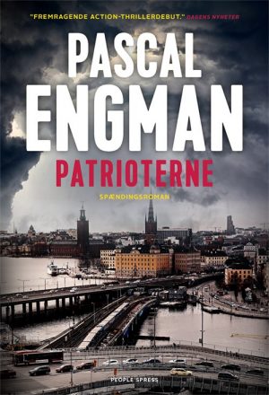 Patrioterne - Pascal Engman - Bog