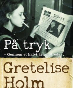 På Tryk - Gretelise Holm - Bog