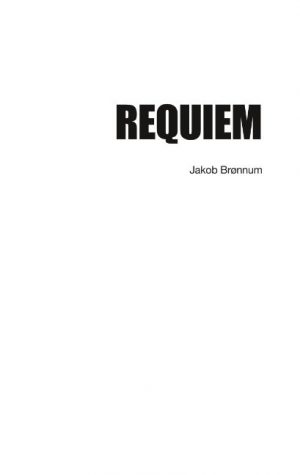 Requiem - Jakob Brønnum - Bog