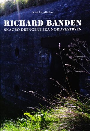 Richard Banden - Kurt Lundholm - Bog
