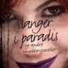Slanger i paradis - og andre ungdomsnoveller (Bog)