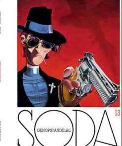 Soda 13: Genopstandelse