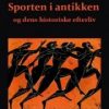 Sporten I Antikken - Johnny Thiedecke - Bog