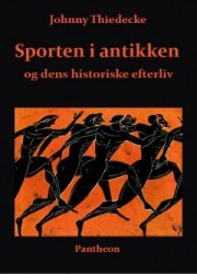 Sporten I Antikken - Johnny Thiedecke - Bog