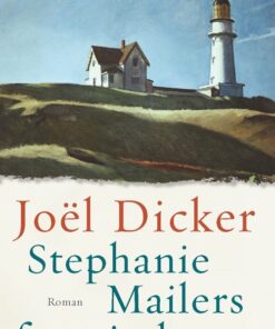 Stephanie Mailers Forsvinden - JoÃ«l Dicker - Bog