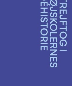 Strejftog I Højskolernes Idéhistorie - Ove Korsgaard - Bog