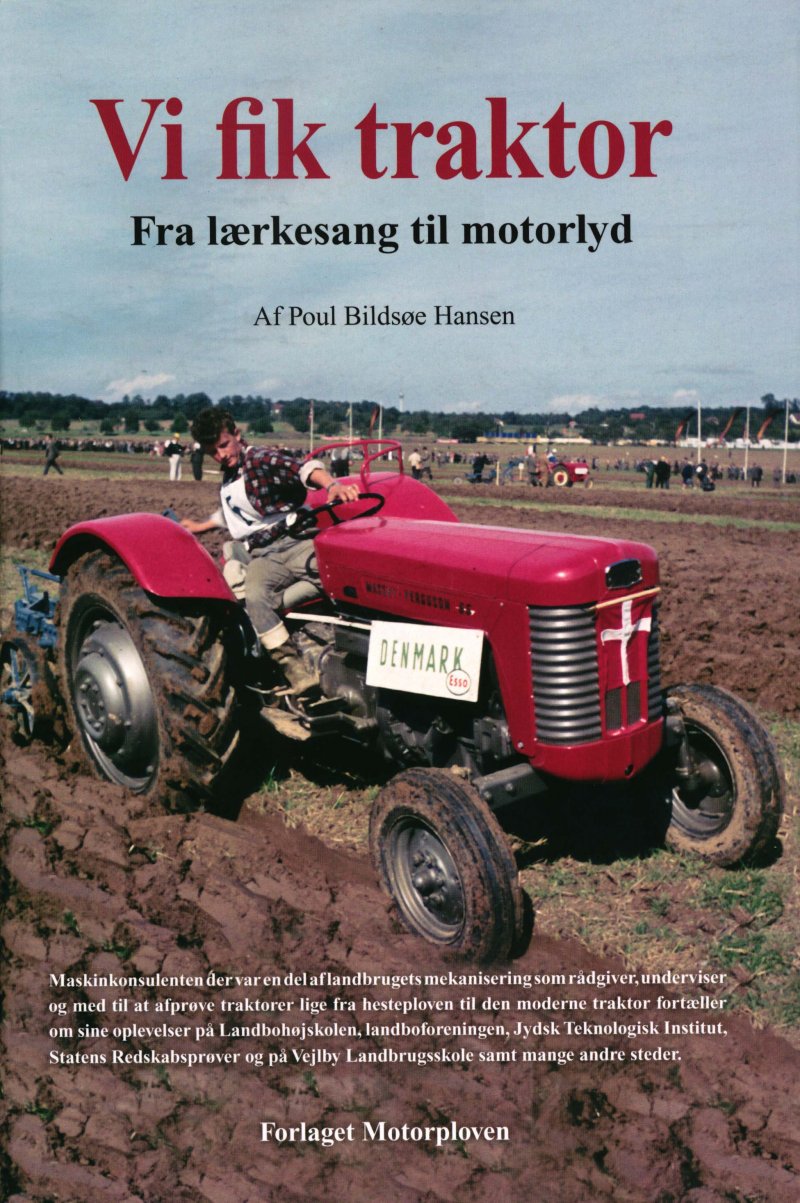 Vi Fik Traktor - Poul Bildsøe Hansen - Bog